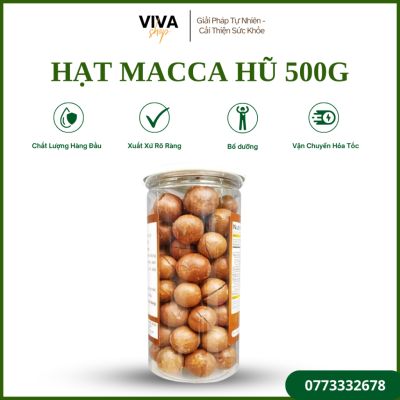 Hạt Macca Đăk Lăk Hũ 500g